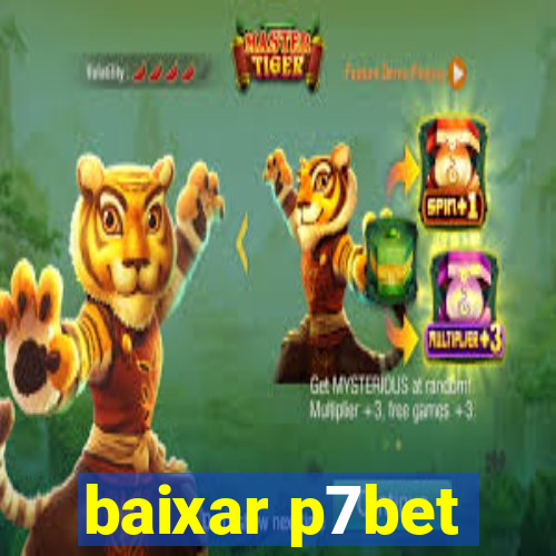 baixar p7bet